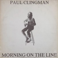 Purchase Paul Clingman - Morning On The Line (Vinyl)