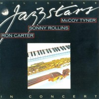Purchase Sonny Rollins - Milestone Jazzstars In Concert (With McCoy Tyner & Ron Carter) (Vinyl)