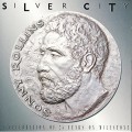 Buy Sonny Rollins - Silver City: A Celebration Of 25 Years On Milestone CD1 Mp3 Download