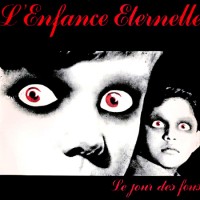 Purchase L'enfance Eternelle - Le Jour Des Fous (Vinyl)