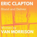 Buy Eric Clapton & Van Morrison - Stand And Deliver (CDS) Mp3 Download