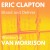 Buy Eric Clapton & Van Morrison - Stand And Deliver (CDS) Mp3 Download