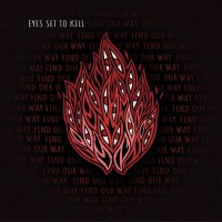 Purchase Eyes Set To Kill - Find Our Way (CDS)