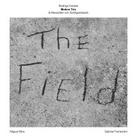 Purchase Rodrigo Amado Motion Trio - The Field (With Alexander Von Schlippenbach) (CDS)