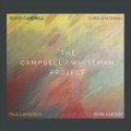 Buy Royce Campbell & Chris Whiteman - The Campbell Whiteman Project (Feat. Emre Kartari & Paul Langosch) Mp3 Download