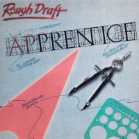 Purchase Apprentice - Rough Draft (Vinyl)