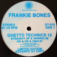 Purchase Frankie Bones - Getto Technics 15 (EP)