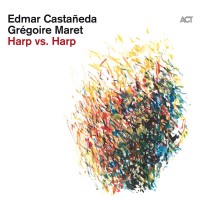 Purchase Edmar Castaneda - Harp Vs. Harp (With Gregoire Maret)