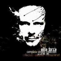 Purchase Elite Force - The Singles Collection - Pt. 1 (1996 - 2005)