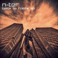 Buy N-Ter - Back To Roots (EP) Mp3 Download