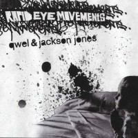 Purchase Qwel & Jackson Jones - Rapid Eye Movement