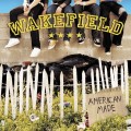 Buy Wakefield - American Made Mp3 Download