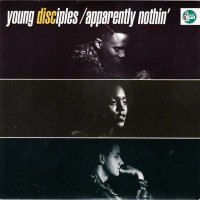 Purchase young disciples - Apparently Nothin' (CDS)
