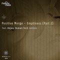 Buy Positive Merge - Emptiness (Pt. 2) Mp3 Download