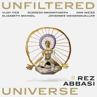 Purchase Rez Abbasi - Unfiltered Universe