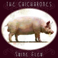 Purchase The Chicharones - Swine Flew