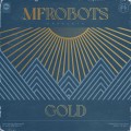 Buy Mf Robots - Gold (Remixes) Mp3 Download