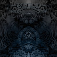 Purchase Esoteric - Paragon Of Dissonance (Remastered 2021) CD1