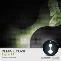 Purchase Demia E. Clash - Signal (EP)