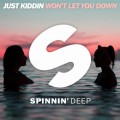 Buy Just Kiddin - Won't Let You Down (CDS) Mp3 Download