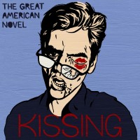 Purchase The Great American Novel - Kissing