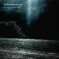 Purchase Sofia Gubaidulina - Canticle Of The Sun