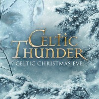 Purchase Celtic Thunder - Celtic Christmas Eve