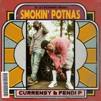 Purchase Curren$y - Smokin' Potnas (With Fendi P)