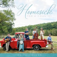 Purchase The Petersens - Homesick For A Country