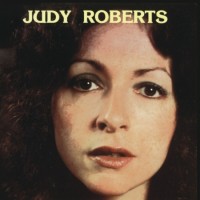 Purchase Judy Roberts - The Judy Roberts Band (Remastered 2018)