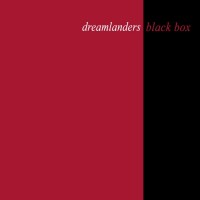 Purchase Black Box - Dreamlanders