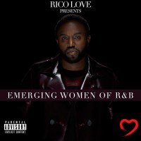 Purchase Rico Love - Rico Love Presents: Emerging Women Of R&B