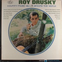 Purchase Roy Drusky - Country Music All Around The World (Vinyl)