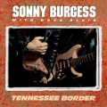 Buy Sonny Burgess - Tennessee Border (With Dave Alvin) Mp3 Download