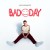 Buy Justus Bennetts - Bad Day (CDS) Mp3 Download