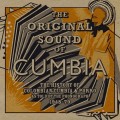 Buy VA - The Original Sound Of Cumbia: The History Of Colombian Cumbia & Porro As Told By The Phonograph 1948-79 CD1 Mp3 Download