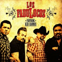 Purchase Los Fabulocos - Los Fabulocos Featuring Kid Ramos