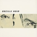 Buy Bazille Noir - Bazille Noir Mp3 Download