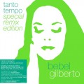 Buy Bebel Gilberto - Tanto Tempo (Special Remix Edition) CD1 Mp3 Download