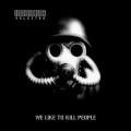 Buy Delectro - We Like To Kill People (EP) Mp3 Download