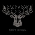 Buy Ragnarök Duo - Nordic & Viking Folk Mp3 Download