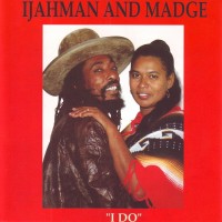 Purchase Ijahman Levi - I Do (With Madge)
