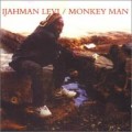 Buy Ijahman Levi - Monkey Man Mp3 Download