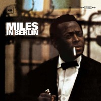 Purchase Miles Davis - Miles In Berlin (Reissued 2005)