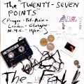 Buy The Fall - The Twenty-Seven Points CD1 Mp3 Download