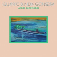 Purchase Quantic & Nidia Góngora - Almas Conectadas