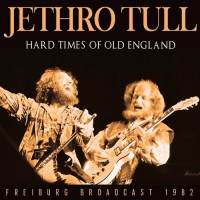Purchase Jethro Tull - Hard Times Of Old England