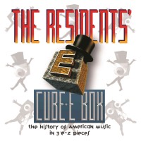 Purchase The Residents - Cube-E Box (The History Of American Music In 3 E-Z Pieces) CD2