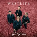 Buy Westlife - Wild Dreams (Deluxe Edition) Mp3 Download