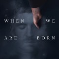 Buy Olafur Arnalds - When We Are Born (EP) Mp3 Download